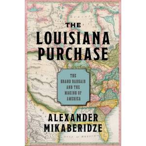 The Louisiana Purchase (ISBN: 9780197548141)