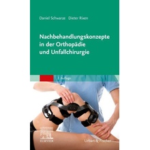 Nachbehandlungskonzepte in der Orthopädie und Unfallchirurgie