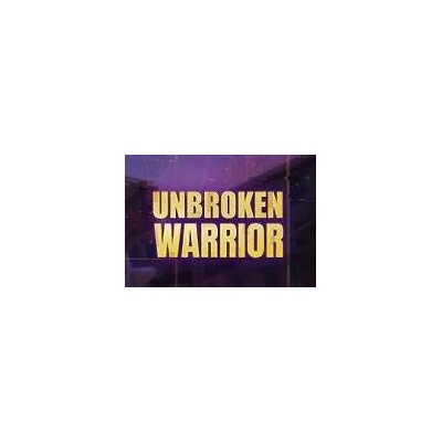 Unbroken Warrior