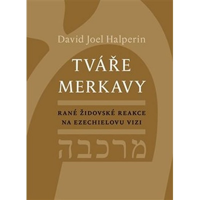 Tváře merkavy - David Halperin