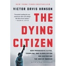 The Dying Citizen