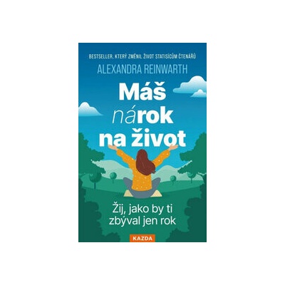 Máš nárok na život - Alexandra Reinwarth