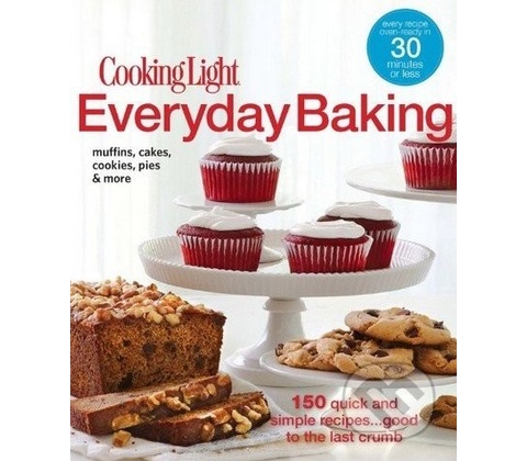 Cooking Light Everyday Baking