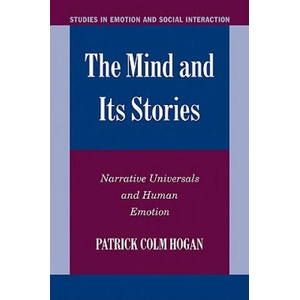 Mind and its Stories | Patrick Colm Hogan (ISBN: 9780521111416)