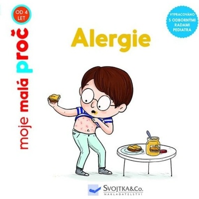 Alergie - moje malá proč Svojtka & Co. s. r. o.