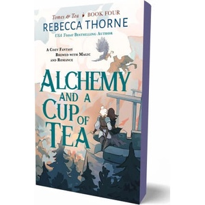 Alchemy and a Cup of Tea | THORNE REBECCA (ISBN: 9781250333278)