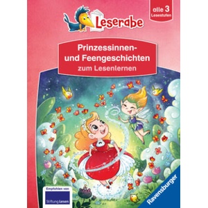 Prinzessinnen- und Feengeschichten zum Lesenlernen - Schritt für Schritt Lesen lernen - Leserabe 1. Klasse - Erstlesebuch alle 3 Stufen - Erstlesebuch | Usch Luhn, Katja Reider, Elke Broska, Betina Gotzen-Beek, Elzbieta Smietanka-Combik (2025)