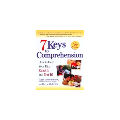 7 Keys to Comprehension - Susan Zimmermann