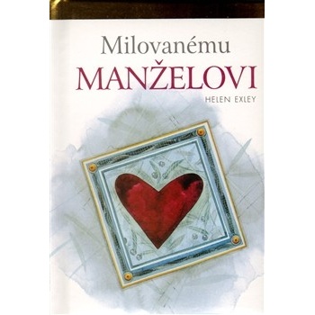 Milovanému manželovi - Helen Exley