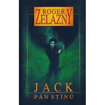 Jack, Pán stínů - Roger Zelazny - Kniha