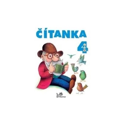 ČÍTANKA 4 - Dagmar Dorovská; Vlasta Řeřichová - Řeřichová Vlasta