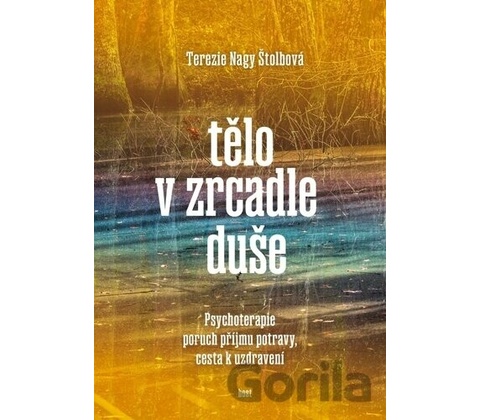 Tělo v zrcadle duše