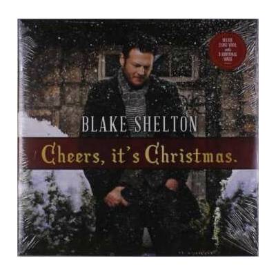 Blake Shelton: Cheers, It's Christmas DLX LP