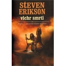 Vichr smrti - Steven Erikson