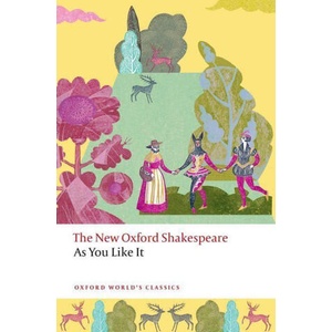 As You Like It The New Oxford Shakespeare (Paperback) | Francis X. Connor (ISBN: 9780192865809)