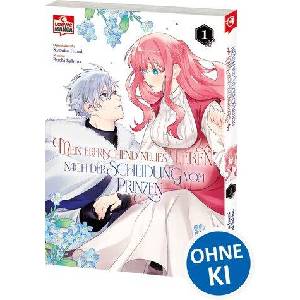 Mein erfrischend neues Leben nach der Scheidung vom Prinzen 01 (ISBN: 9783743226296)