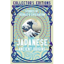 Japanese Ancient Origins: Stories of People & Civilization Leigh-Howarth Jake