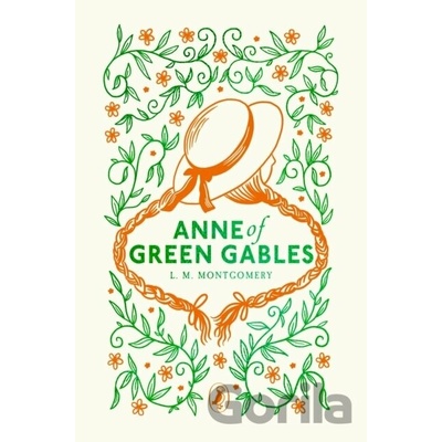 Anne of Green Gables - L. M. Montgomery
