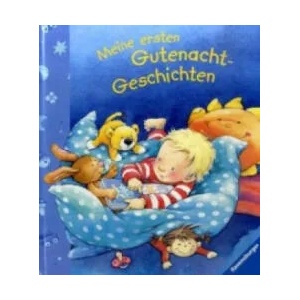 Meine ersten Gutenacht-Geschichten | Rosemarie Künzler-Behncke, Marlis Scharff-Kniemeyer (2008)