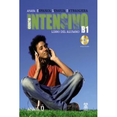 Anayaele Intensivo B1: Libro del Alumno