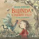 Multiland Belinda a tajemny vylet (Krásná Jolka - Maurerová Michaela) - CD (MP3) (056342)