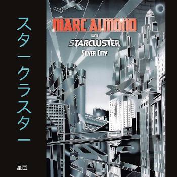 Marc Almond & Starcluster - Silver City (Reissue) (2 LP) (5013929852846)