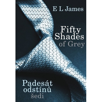 Padesát odstínů šedi - E.L. James