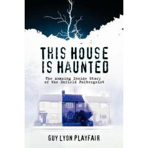 This House is Haunted | Guy Lyon Playfair (ISBN: 9781907661785)