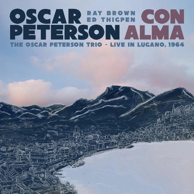 PETERSON, OSCAR - CON ALMA: THE OSCAR PETERSON TRIO - LIVE IN LUGANO, 1964 CD