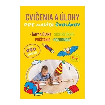 Cvičenia a úlohy pre malých školákov