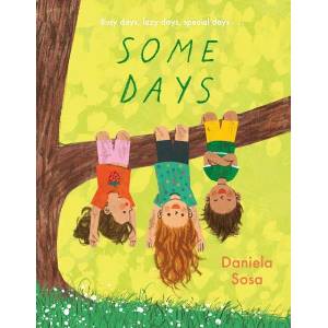 Some Days (ISBN: 9781398547025)