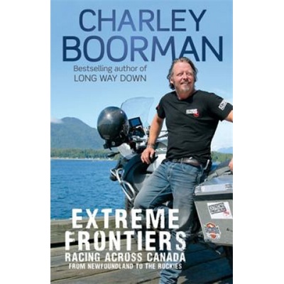 Extreme Frontiers - Boorman Charley