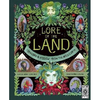 Lore of the Land: Folklore a Wisdom from the Wild Earth