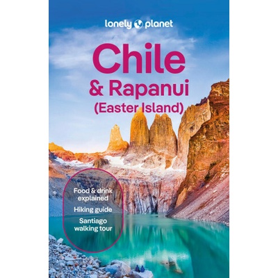 Lonely Planet Chile & Rapa Nui (Easter Island) - Lonely Planet