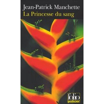 La princesse du sang | Jean-Patrick Manchette