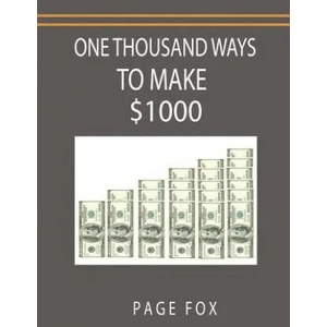 One Thousand Ways to Make $1000 (ISBN: 9789563101287)