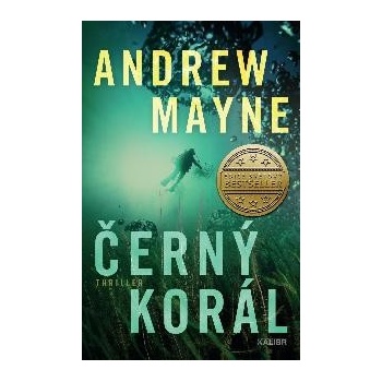Černý korál - Andrew Mayne