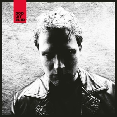 BOB UIT ZUID - BOB UIT ZUID CD