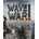 Wave War One