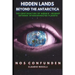 Hidden Lands Beyond the Antarctica | Claudio Nocelli, Claudio Nocelli (ISBN: 9789878893280)