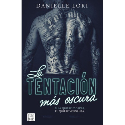 Crossbooks La tentación más oscura | Danielle Lori