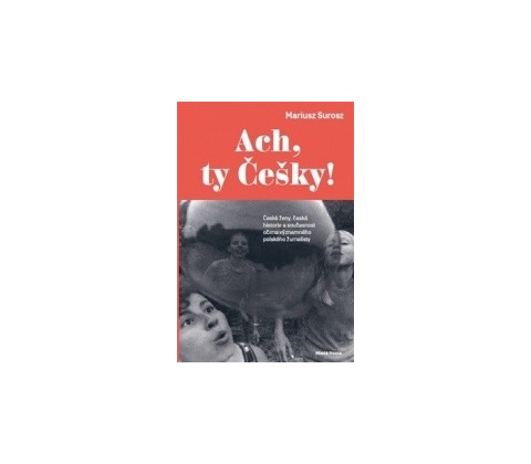 Ach, ty Češky!