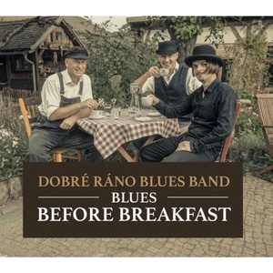 Supraphon Dobré ráno Blues Band: Blues Before Breakfast - CD (076355)