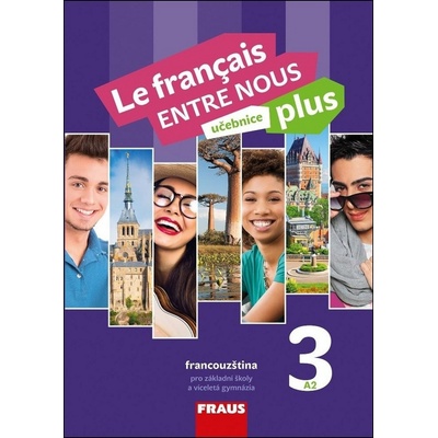 Le francais ENTRE NOUS plus 3 UČ A2