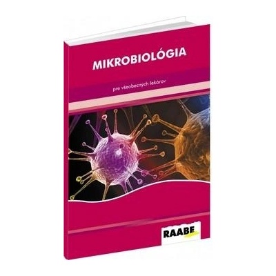 Mikrobiológia - kolektív autorov