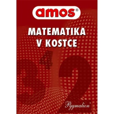 Pygmalion Amos: Matematika v kostce