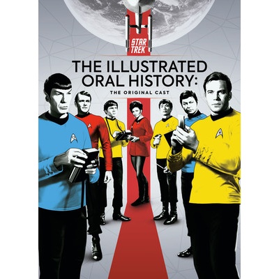 Star Trek The Illustrated Oral History The Original Cast Titan