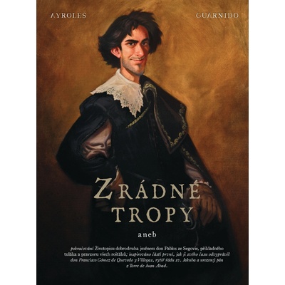Zrádné tropy (Velké evropské komiksy) (základní verze)