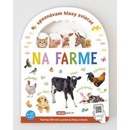 Spoznávám hlasy zvierat Na farme