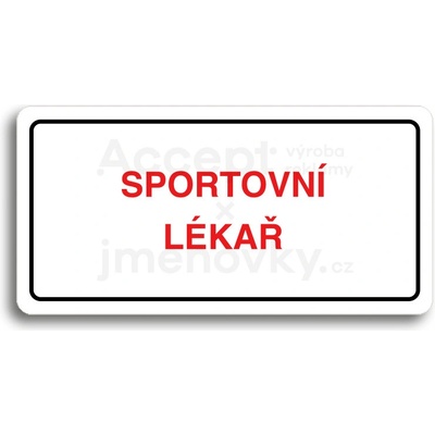 ACCEPT Piktogram SPORTOVNÍ LÉKAŘ - bílá tabulka - barevný tisk